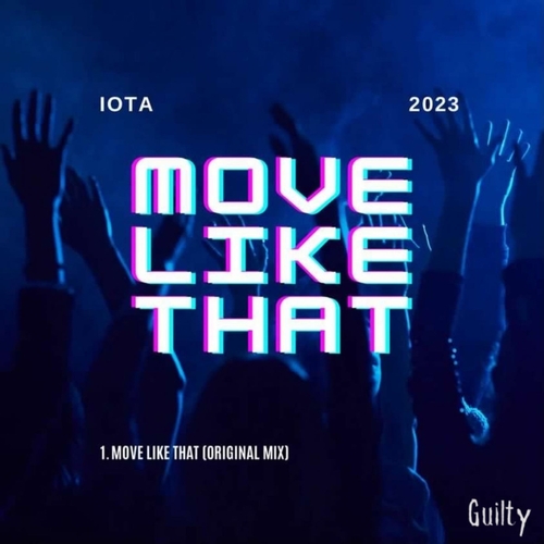 Iota - Move Like That [CAT835879]